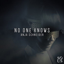 Anja Schneider - No One Knows (Sous)