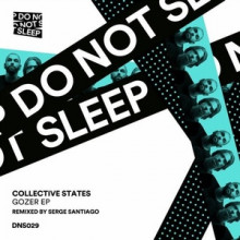 Collective States - Gozer (Do Not Sleep)
