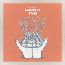 Maribou State - fabric presents Maribou State (Fabric)