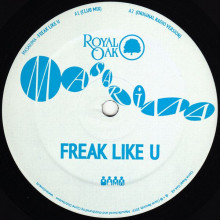 Masarima - Freak Like U (Royal Oak)