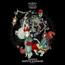 Namito & Naghib - Sharab EP (Do Not Sit On The Furniture)