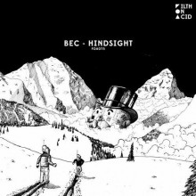 Bec - Hindsight (Filth On Acid)