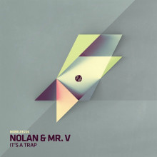 Nolan & Mr. V - It's a Trap (Mobilee)