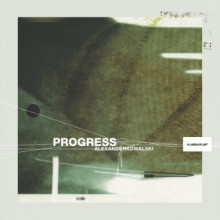 Alexander Kowalski - Progress (Kanzleramt Music)