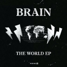 Brain - The World EP (Planet E Communications)