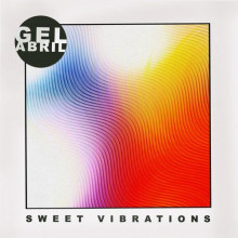 Gel Abril - Sweet Vibrations (Get Physical Music)