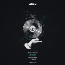 Jesse Maas - Aura EP (Moan)