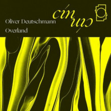 Oliver Deutschmann - Clouds / Emotional Propaganda (Cin Cin)