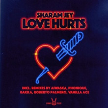 Sharam Jey - Love Hurts (Bunny Tiger) 