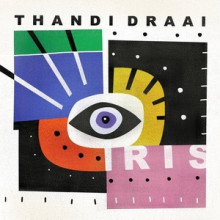 Thandi Draai - Iris (Get Physical Music)