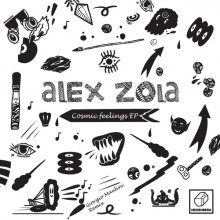 Alex Zola - Cosmic Feelings EP (Heisenberg)