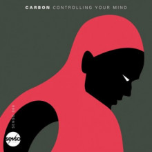 Carbon - Controlling Your Mind (Senso Sounds)