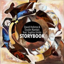Dustin Nantais, David Hohme, Sophia Urista - Storybook (DAYS like NIGHTS)