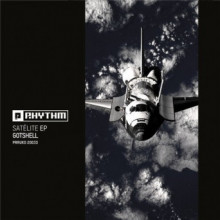 Gotshell - Satelite EP (Planet Rhythm)