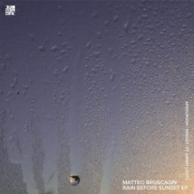 Matteo Bruscagin, Angelmoon, Visnadi - Rain Before Sunset EP (Diynamic)