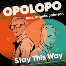 Opolopo, Angela Johnson - Stay This Way (Reel People)