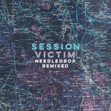 Session Victim - Needledrop Remixed (Night Time Stories)