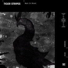 Tiger Stripes - Back in Black (Drumcode)