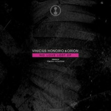 Vinicius Honorio, Orion - No Love Lost EP (Gynoid Audio)