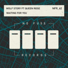Wolf Story - Waiting For You (No Fuss)