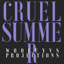 Woolfy Vs Projections - Cruel Summer (Musumeci Remixes) (Permanent Vacation)