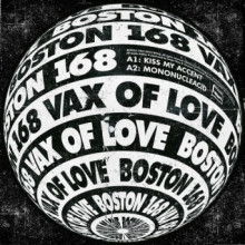 Boston 168 - Vax Of Love (Bpitch)