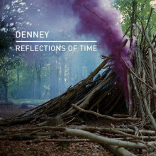 Denney - Reflections Of Time (Knee Deep In Sound)