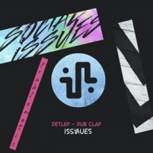 Detlef - Dub Clap (Issues)
