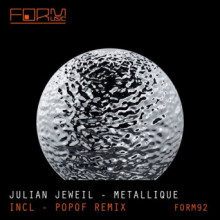 Julian Jeweil - Metallique (Form)