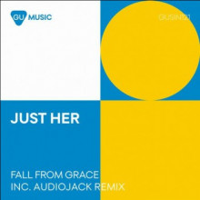 Just Her - Fall From Grace (Gu Music)