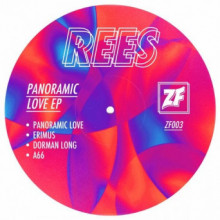 Rees - Panoramic Love EP (Zone Focus)