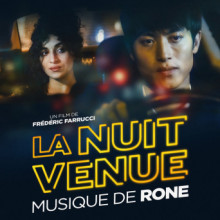 Rone - La Nuit Venue (Original Soundtrack) (Infine)