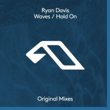 Ryan Davis - Waves / Hold On (Anjunadeep)