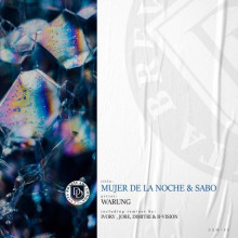 Warung - Mujer De La Noche & Sabo (Remixes) (Dear Deer)