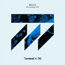 Beico - No Human Sky (Terminal M)