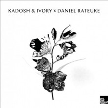 Daniel Rateuke & Kadosh & Ivory - Dami / Patu / Indian Summer / Endless (Stil Vor Talent)