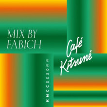 Fabich - Café Kitsuné Mixed by Fabich (DJ Mix) (Kitsune)