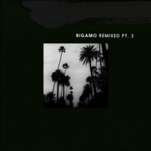 Keope - Bigamo Remixed Pt. 3 (Bigamo)