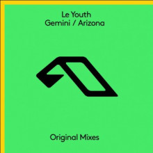 Le Youth - Gemini / Arizona (Anjunabeats)