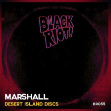 Marshall - Desert Island Discs (Black Riot)