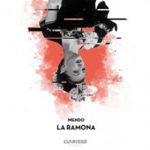 Mendo - La Ramona (Clarisse)