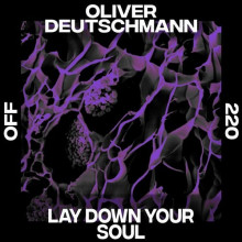 Oliver Deutschmann - Lay Down Your Soul (Off)