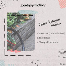 Roberto Rodriguez - Attraction  (Poetry In Motion)