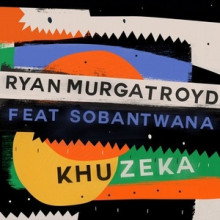 Ryan Murgatroyd - Khuzeka (Get Physical)