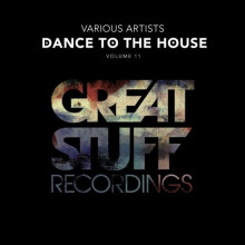 VA - Dance To The House Issue 11 (Great Stuff)