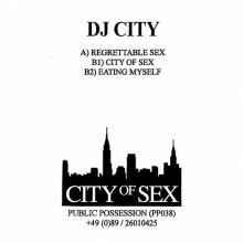 DJ City - City of Sex (Public Possession)