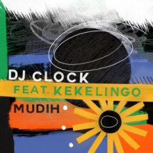 DJ Clock - Mudih (Get Physical)