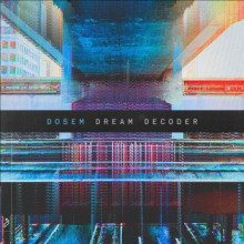 Dosem - Dream Decoder (Anjunadeep)