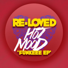 Hotmood - Funkeee EP (Re-Loved)
