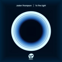 Jaden Thompson - To the Light (Classic Music Company)